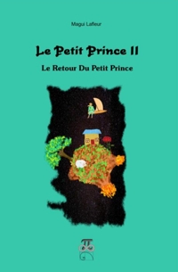 Le Petit Prince II